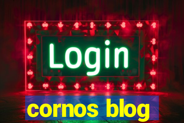 cornos blog